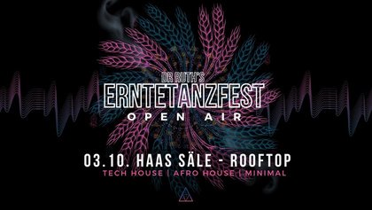 DR RUTH'S ERNTETANZFEST - Open Air - Rooftop Haas Säle