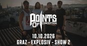 Points Of Conception - Graz - Show 2