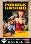 THE JANCEE PORNICK CASINO @ Goldgrube Kassel