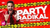 PARTY RADIKAL – MIT NOISETIME (16+)