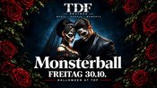 TDF Monsterball / Fr 30.10.2026