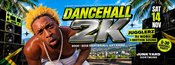 Dancehall 2K w/ Jugglerz