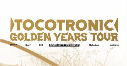 TOCOTRONIC - GOLDEN YEARS TOUR 2026 - AUGSBURG