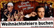Weihnachtsfeier in der Alten Chemiefabrik!