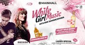 MAIN: WHITE GIRL MUSIC | 18+ | CLUB INDEX | SCHÜTTORF