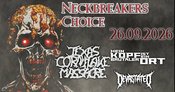 NECKBREAKERS CHOICE by TEXAS CORNFLAKE MASSACRE | Ponyhof Club Frankfurt