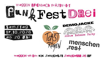 Waggon OF präsentiert PUNK FEST DREI im KJK Sandgasse