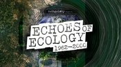 zeitgeisty. be part of … Echoes of Ecology 1962-2000
