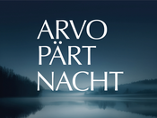 Arvo Pärt Nacht