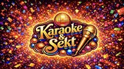 KARAOKE & SEKT