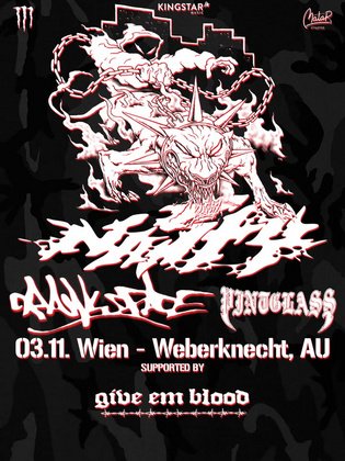 NASTY (ger) + CRAWLSPACE (bel) + PINTGLASS (uk) + GIVE'EM BLOOD (aut)