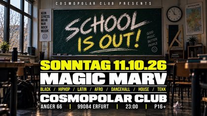 SCHOOLS OUT PARTY
