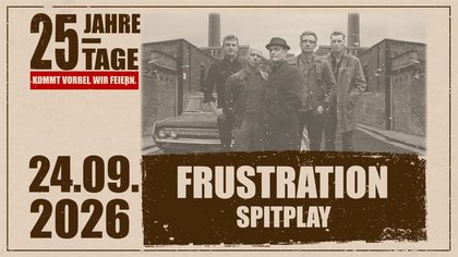 FRUSTRATION x SPITPLAY