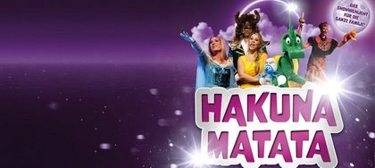 Hakuna Matata: Die einzigartige Kindermusical-Gala
