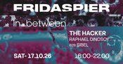 in.between pres. THE HACKER [daytime event 16:00-22:00]