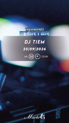 WEEKEND STARTER by DJ TIEM - NEWCOMER-ALARM