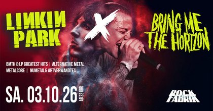 LINKIN PARK x BRING ME THE HORIZON - Tribute-Party Special | Rockfabrik Augsburg