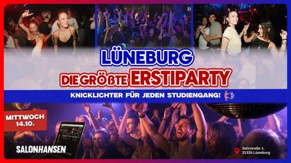 Die größte Erstiparty Lüneburg