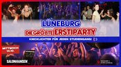 Die größte Erstiparty Lüneburg