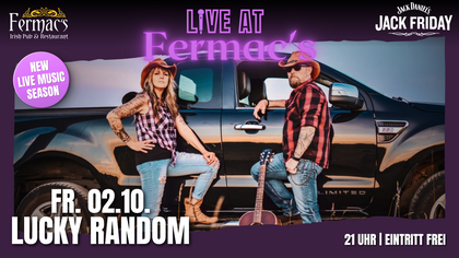 Live at Fermac's: LUCKY RANDOM - NEW SEASON