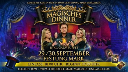 Das Magische Dinner 🪄 Lassen Sie sich verzaubern und verwöhnen! 🪄 In der Festung Mark