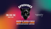 AFROVIBES c/o Vanity Club Cologne