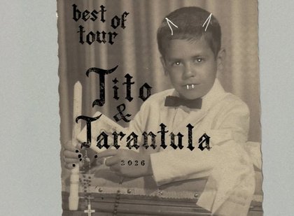 Tito & Tarantula - Best of Tour 2026