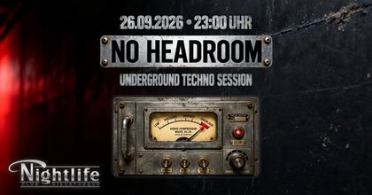 No Headroom - Underground Techno Session