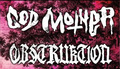 GOD MOTHER + Obstruktion