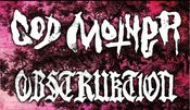 GOD MOTHER + Obstruktion
