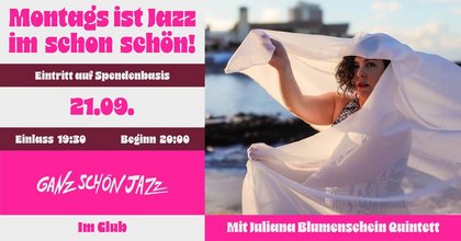 Ganz schön Jazz mit Juliana Blumenschein Quintett • Mainz • schon schön