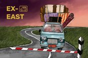 EX-EAST: Eine Reise in die Vergangenheit für die Zukunft…THEATER-Premiere