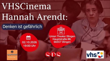 VHS-Cinema: Hannah Arendt - Denken ist gefährlich