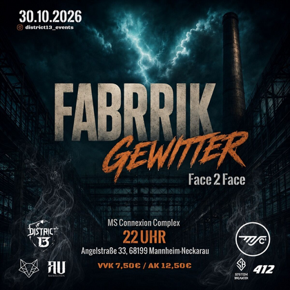 Fabrikgewitter: Face 2 Face