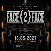Face 2 Face: 360° Techno Experience