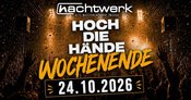 Hoch die Hände Wochenende