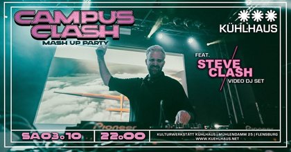 CAMPUS CLASH - DIE MASH UP PARTY