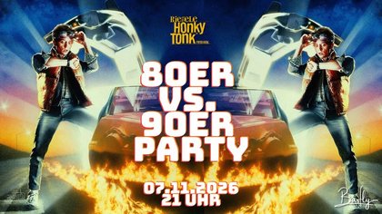 80er vs. 90er Party