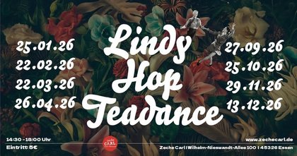 LINDY HOP TEADANCE /// ZECHE CARL /// ESSEN
