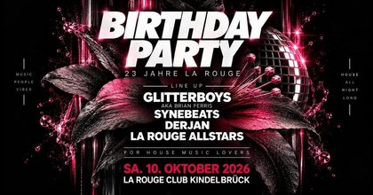 Birthday Party // 23 Jahre La Rouge Club 🪩