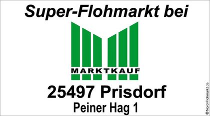 Flohmarkt bei Marktkauf in Prisdorf
