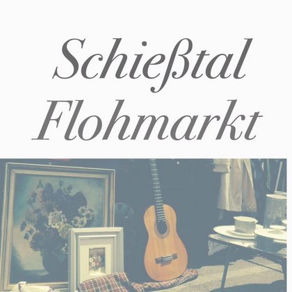 Schießtal Flohmarkt