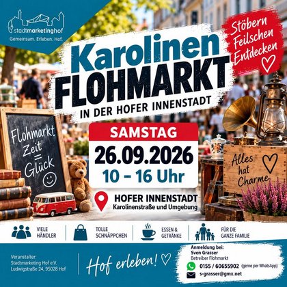 Karolinen Flohmarkt Hof Saale 26.09.2026
