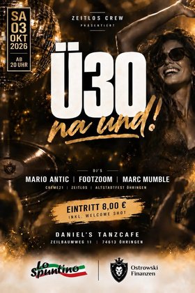 Ü30 - Na Und!
