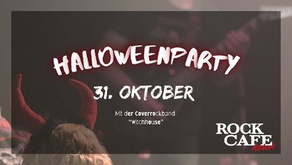 Halloweenparty mit Witchhouse (Coverrock)