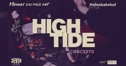 HIGH TIDE CONCERTS: FC.KLEINSTADT & SLIP (Jever Live Konzert)