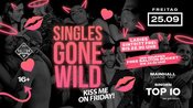 Singles gone wild - Kiss me on Friday! 16+