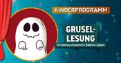 Grusellesung für Kinder