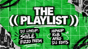 YOTO x THE PLAYLIST w/ SIVLÉ & FIZZO FRESH