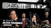 OLIVIA TRUMMER “SONGBOOK“ • BIX • Stuttgart